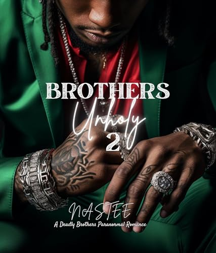 Brothers Unholy 2 (Kindle Edition)
