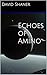 Echoes of Amino (Front Runn...