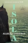 Isola by Allegra Goodman