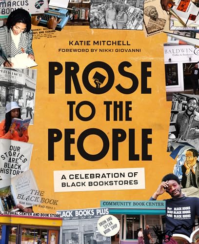 Prose to the People: A Celebration of Black Bookstores (Hardcover)