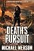 Death's Pursuit: A Christin...