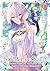 The Too-Perfect Saint: Tossed Aside by My Fiancé and Sold to Another Kingdom Manga Vol. 1 (The Too-Perfect Saint: Tossed Aside by My Fiancé and Sold to Another Kingdom, #1)