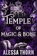 Temple of Magic and Bone (The Inferno Universe, #4)