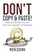 Don't Copy & Paste: What to Do When You are Sued for Copyright Infringement