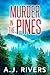 Murder in the Pines (A Dete...