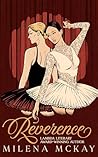 Reverence by Milena McKay