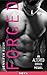 Forged: An Altered Series P...