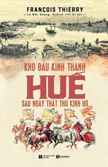 Kho Báu Kinh Thành Huế Sau Ngày Thất Thủ Kinh Đô (Paperback)