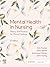 Mental Health in Nursing - E-Book Epub by Kim Foster