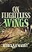On Flightless Wings