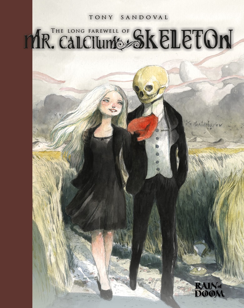 The Long Farewell of Mr. Calcium Skeleton (Paperback)