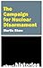 The Campaign for Nuclear Disarmament by Martin Shaw