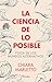 La ciencia de lo posible: F...