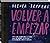 Volver a empezar