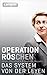 Operation Röschen by Peter Dausend