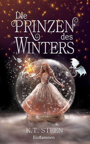 Die Prinzen des Winters: Eisflammen (Eisfeuer-Saga, #3)
