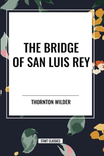 Bridge of San Luis Rey