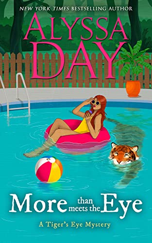 More Than Meets the Eye (Tiger's Eye Mysteries)