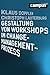 Gestaltung von Workshops im...