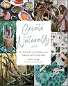 Create Naturally:...
