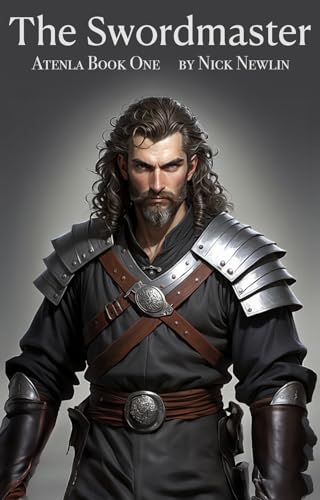 The Swordmaster (Atenla, #1)