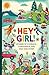 Hey Girl! by Pragya Tomar Hey Girl! by Pragya Tomar