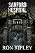 Sanford Hospital: Supernatural Horror with Scary Ghosts & Haunted Houses (Berkley Street Series)