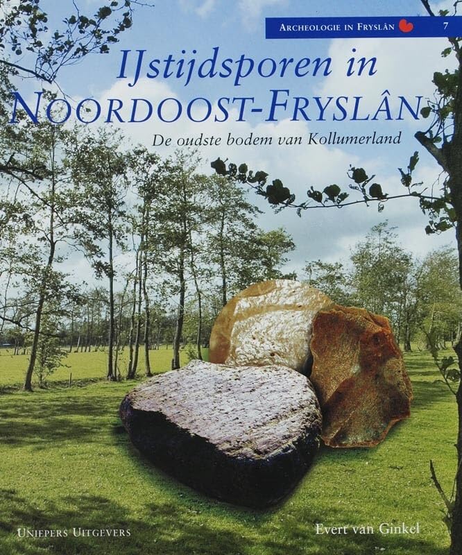 IJstijdsporen in Noordoost-Fryslân: De oudste bodem van Kollumerland
