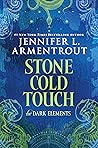 Stone Cold Touch:...