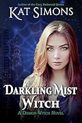 Darkling Mist Witch: A Demon Witch Novel