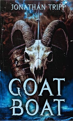 Goat Boat (Goat Boat Massacre Book 1)