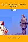Sardar Vallabhai Patel: Quotes: His Mind, His Thoughts Sardar Vallabhai Patel: Quotes: His Mind, His Thoughts