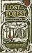 Lost in the Forest: Notes o...