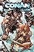 Conan The Barbarian Vol. 4 by Jim Zub Conan The Barbarian Vol. 4 by Jim Zub