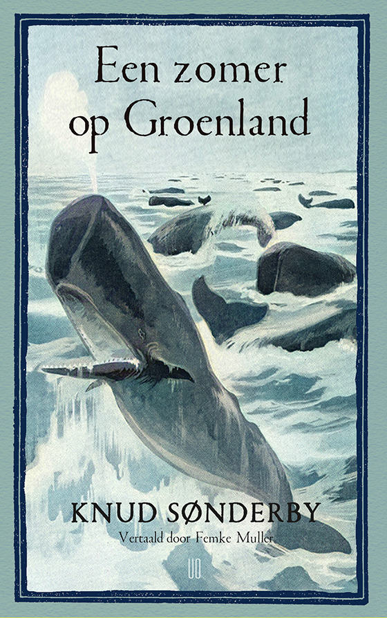 Een zomer op Groenland (Hardcover)
