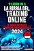 La Bibbia del Trading Onlin...