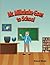 Mr. Milkshake Goes to School