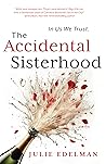 The Accidental Sisterhood by Julie Edelman