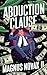 Abduction Clause: The Scam ...