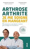 Arthrose, arthrit...