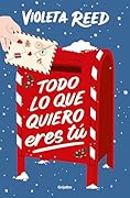 Todo lo que quiero eres tú