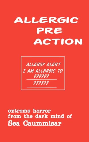 Allergic Pre Action: Extreme Horror (Boss Universe (Dark Web) Book 4)