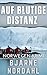 Auf blutige Distanz: Norwegen-Krimi (Die Rune Nygård Reihe 2) (German Edition)