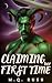Claiming Her First Time by M.Q. Rush