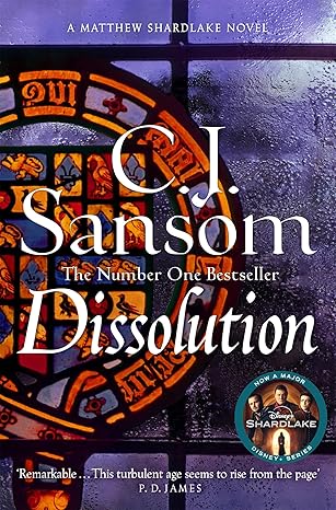 Dissolution (Matthew Shardlake, #1)