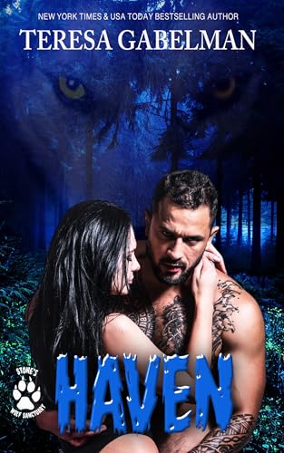 Haven (Stone's Wolf Sanctuary) Book #3