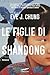 Le figlie di Shandong