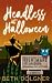 Headless at Halloween by Beth Dolgner