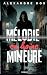 ÉPREUVE : Mélodie en haine mineure