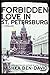 Forbidden Love in St. Petersburg by Mishka Ben-David Forbidden Love in St. Petersburg by Mishka Ben-David